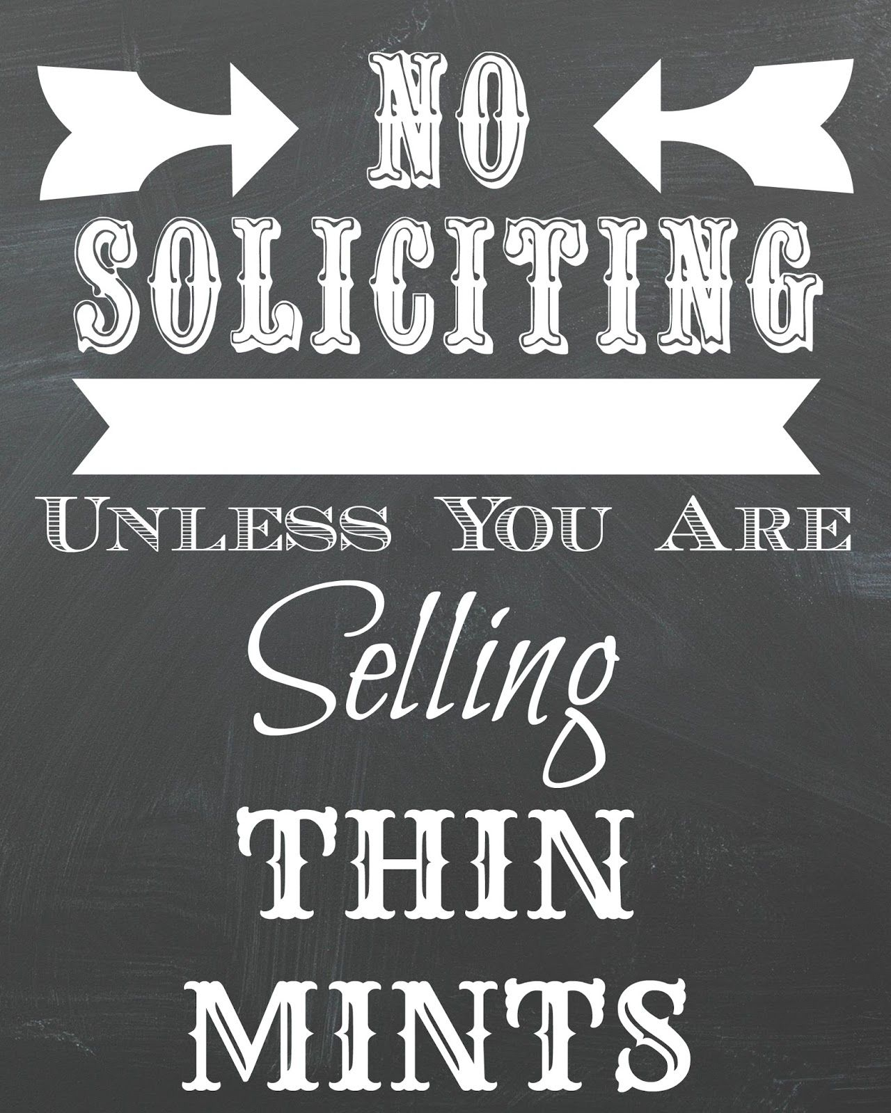 Dorothy Sue And Millie B&amp;#039;s Too: Free No Soliciting Chalkboard - Free Printable No Soliciting Sign