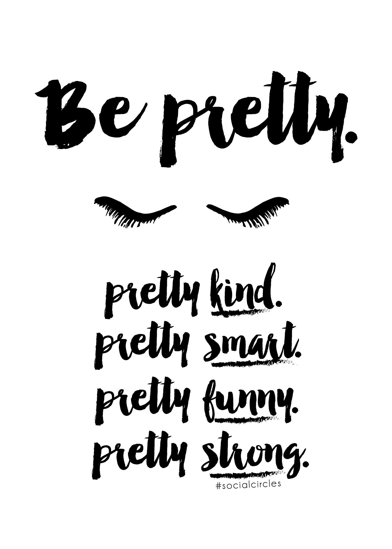 Free Printable 5X7 Quote &amp;quot;be Pretty&amp;quot; #socialcirclecards | Livia - Free Printable Wall Art For Bathroom