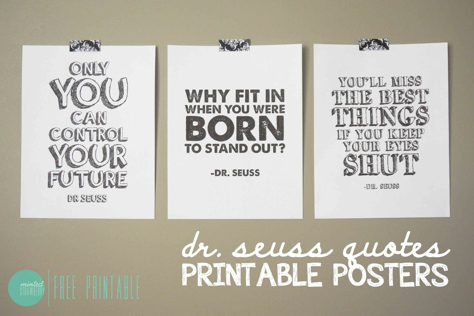 Free Printable: Dr. Seuss Quote Posters - Minted Strawberry - Free Printable Dr Seuss Quotes
