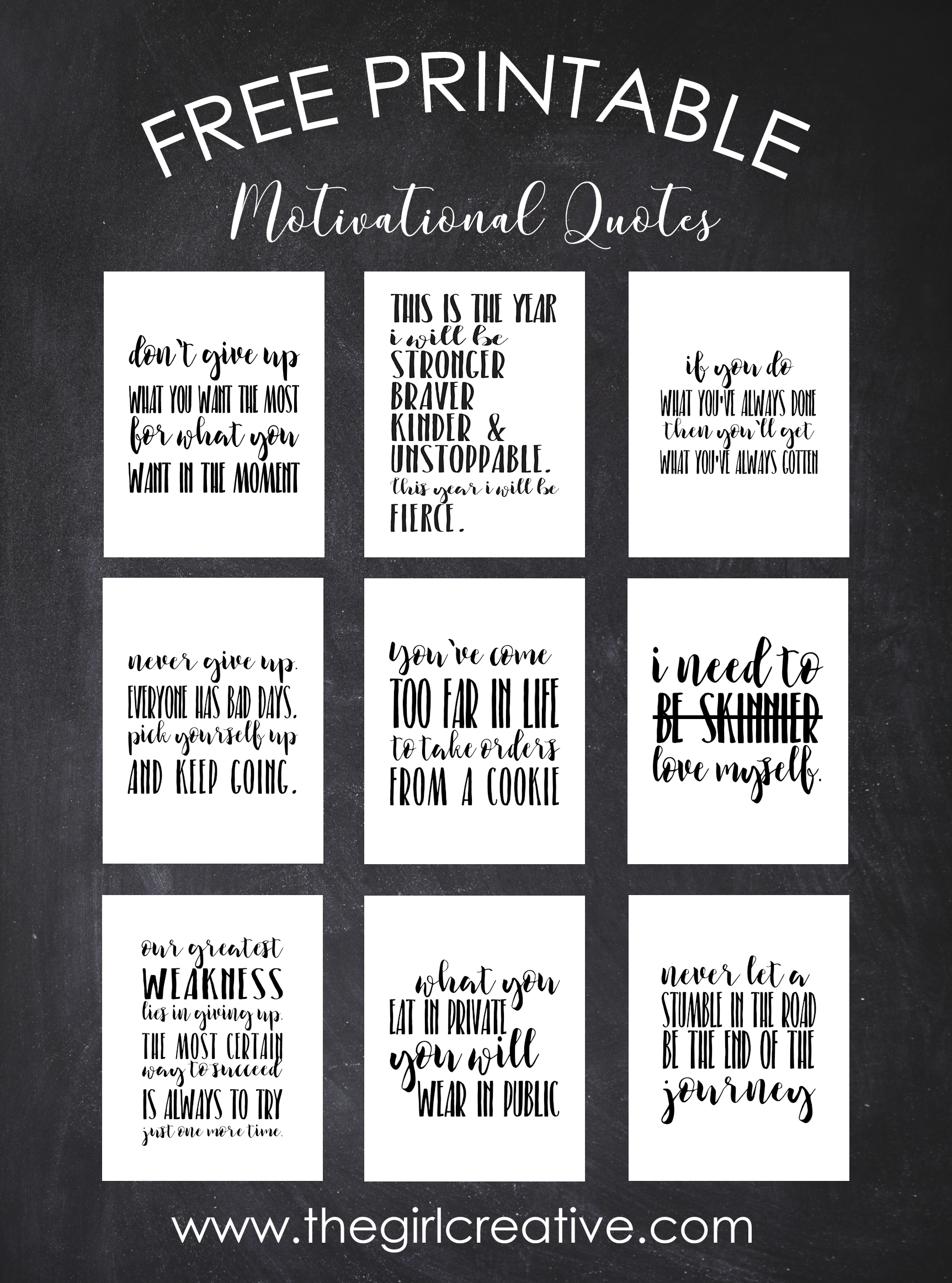 Free Printable Motivational Quotes - The Girl Creative - Free Printable Inspirational Quotes