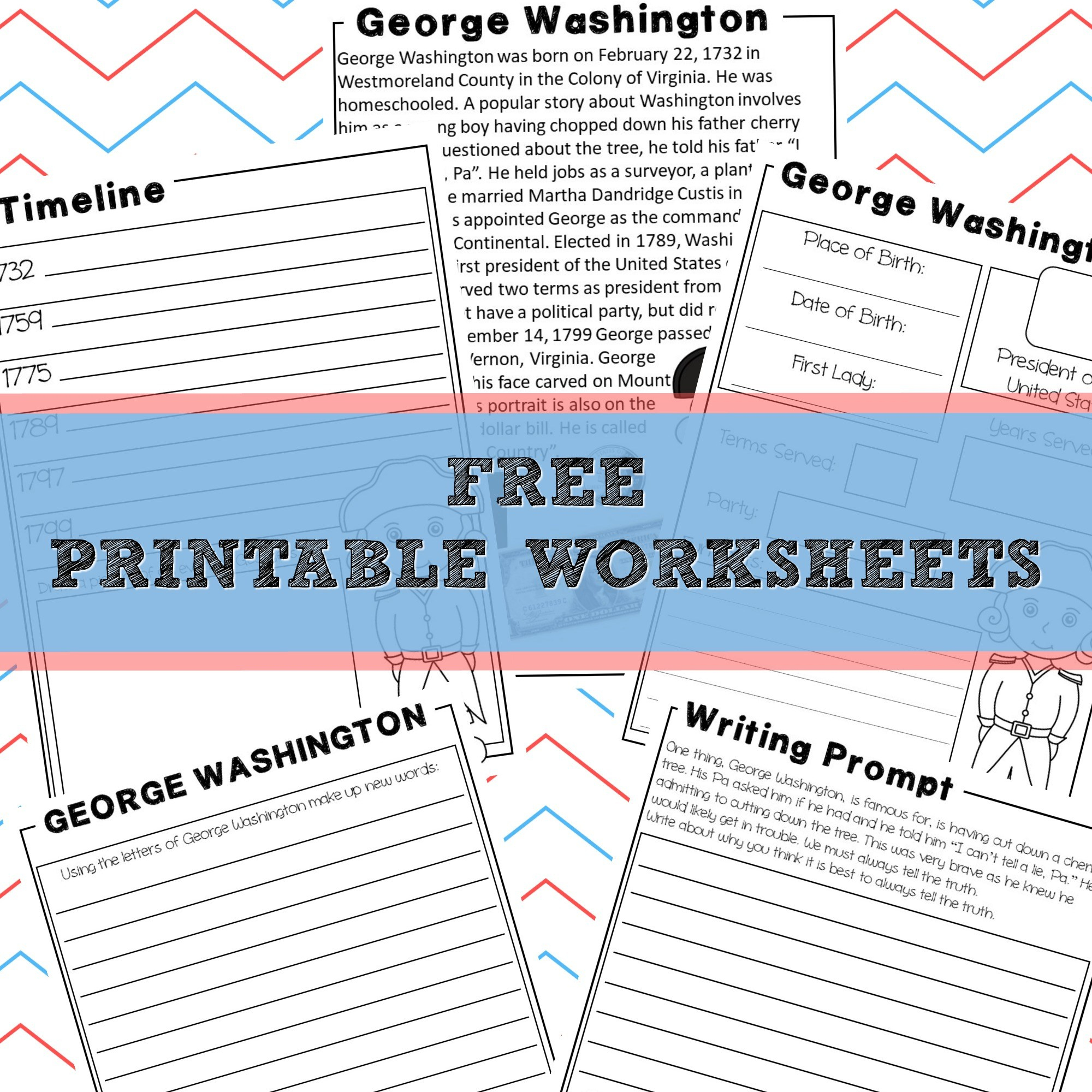 George Washington | Homeschool Unit Study American Presidents - Free Printable George Washington Worksheets
