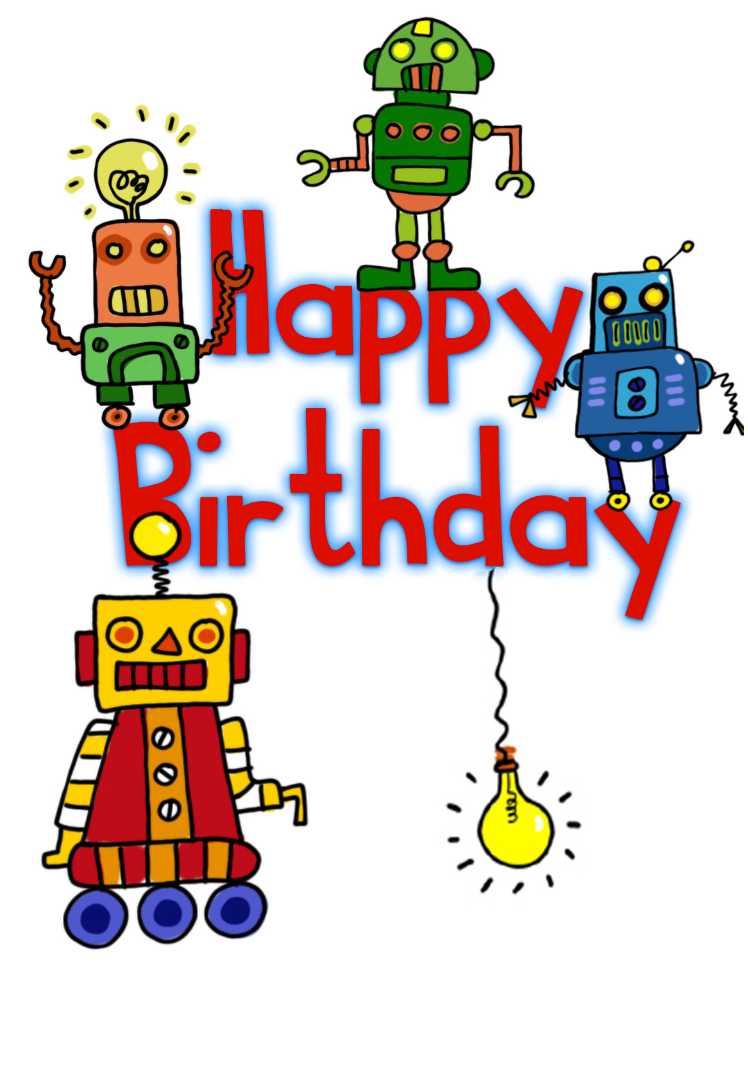 Happy Birthday Robots - Free Birthday Card | Greetings Island - Happy Birthday Free Cards Printable