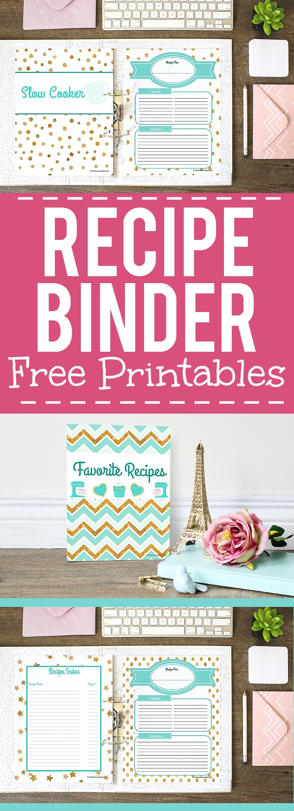 How To Make A Recipe Binder | Free Recipe Binder Printables - Free Printable Recipe Binder