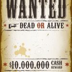 Illustration Of A Vintage Old Wanted Placard Poster Template   Free Printable Wanted Poster Old West