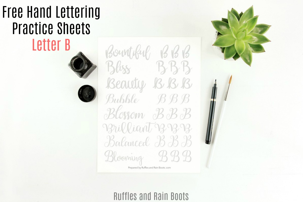 Letter B Modern Calligraphy Practice Sheets - Ruffles And Rain Boots - Modern Calligraphy Practice Sheets Printable Free
