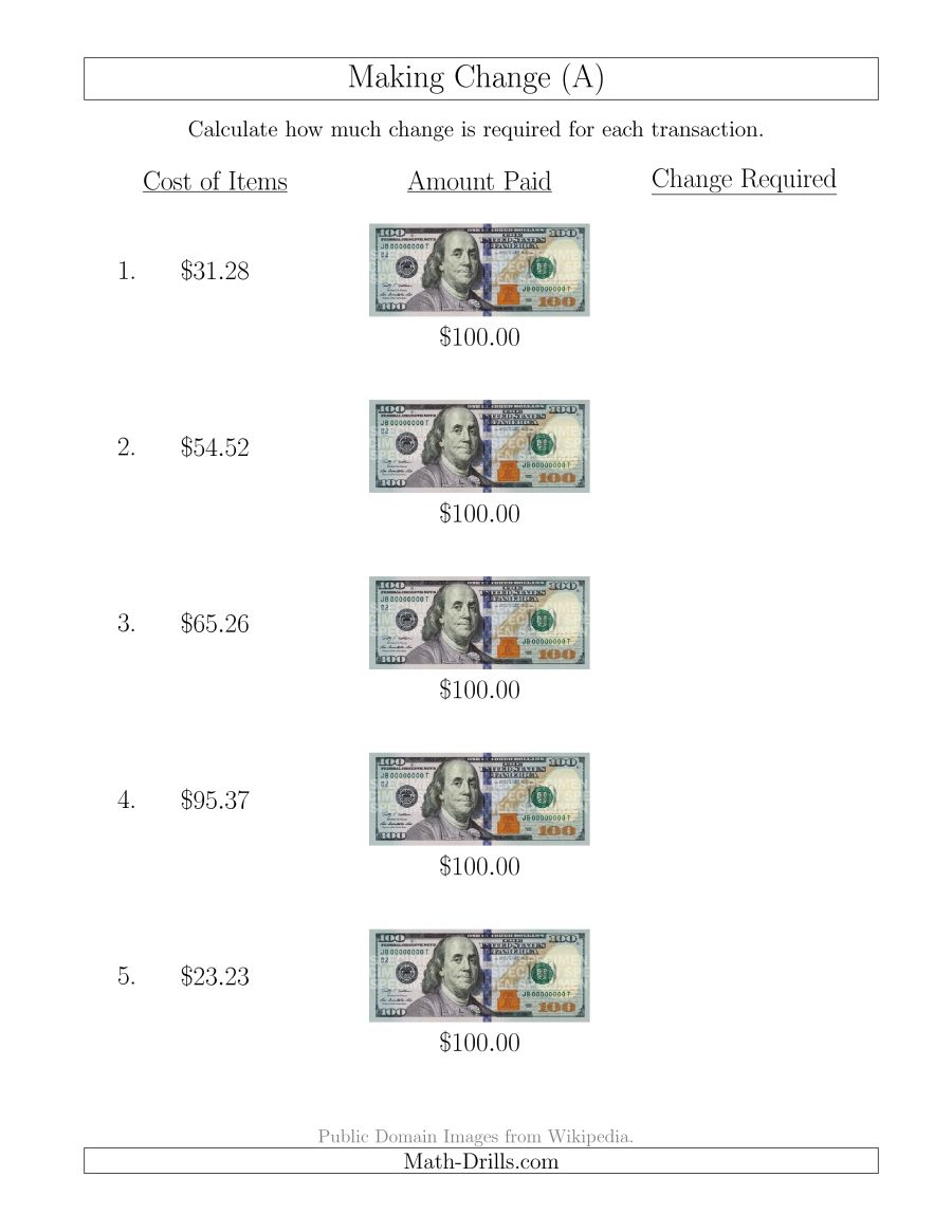 Making Change From U.s. $100 Bills (A) - Free Printable Making Change Worksheets