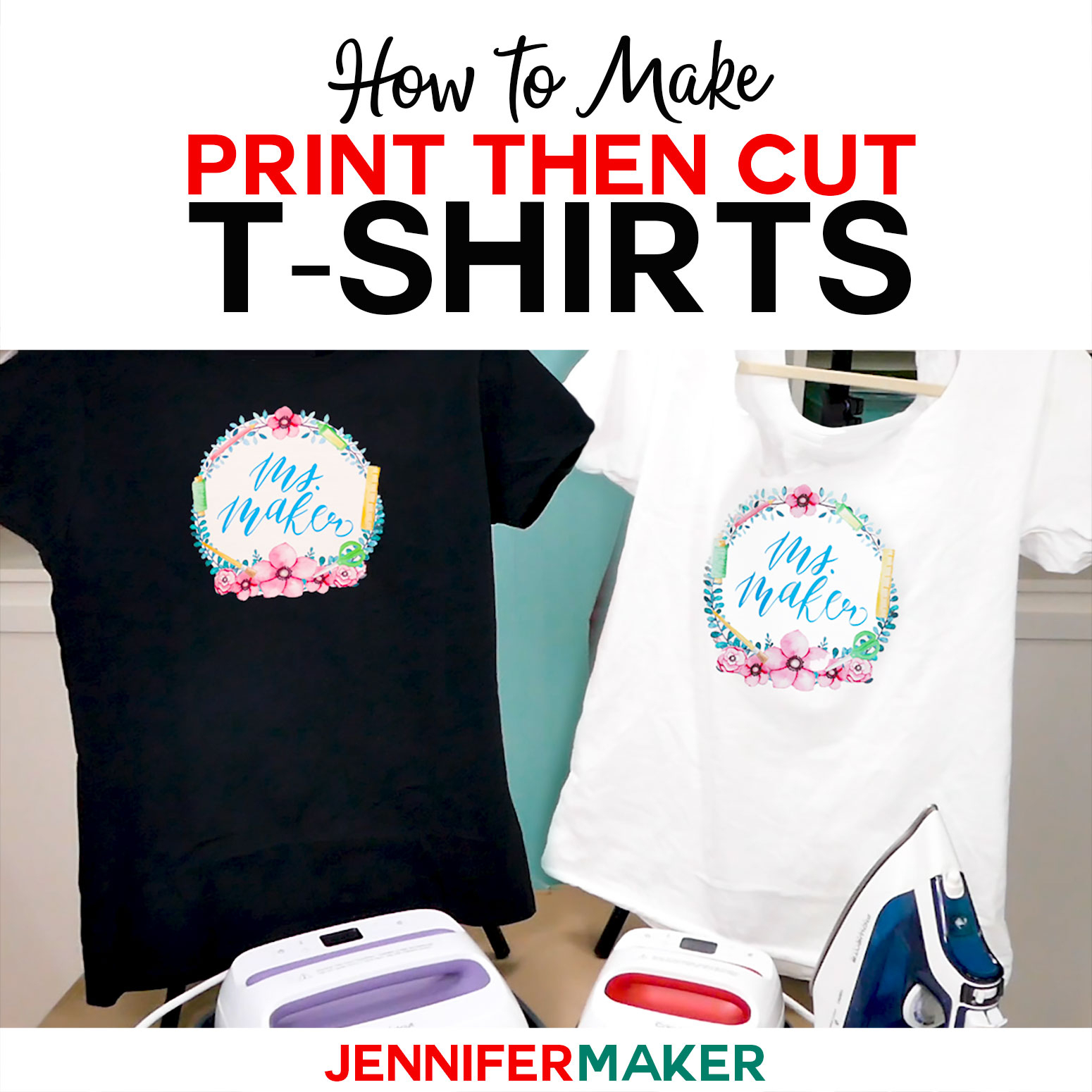 Print Then Cut Cricut Transfer T-Shirts - Jennifer Maker - Free Printable Iron On Transfers For T Shirts