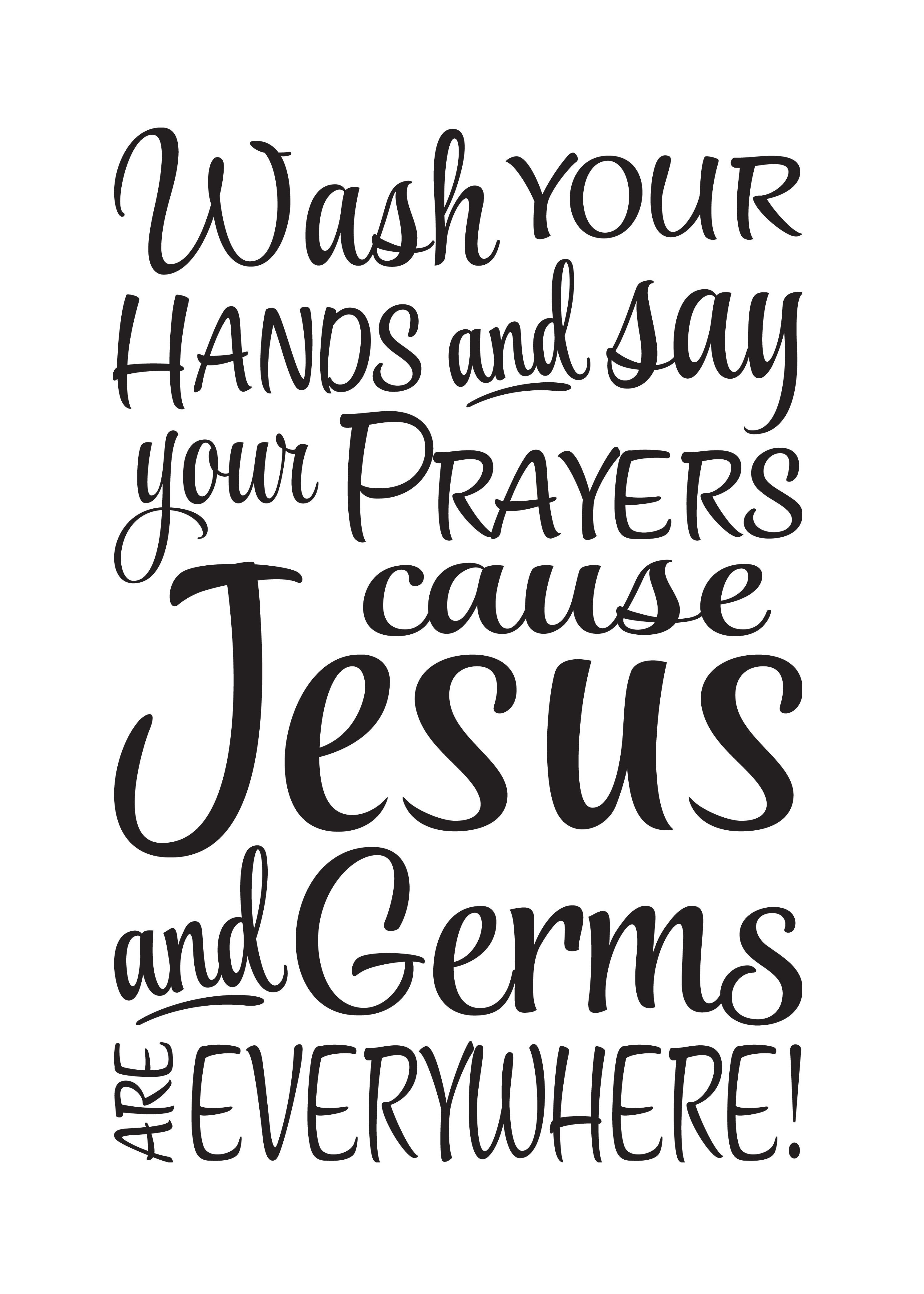 Saying About Washing Your Hands And Saying Your Prayers | Wash Your - Wash Your Hands And Say Your Prayers Free Printable
