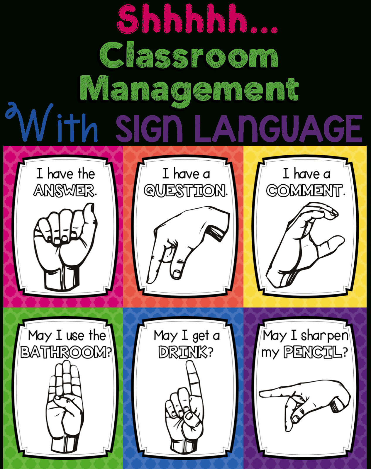 Shhhh! Classroom Management With Sign Language (Free Posters - Free Printable Classroom Helper Signs