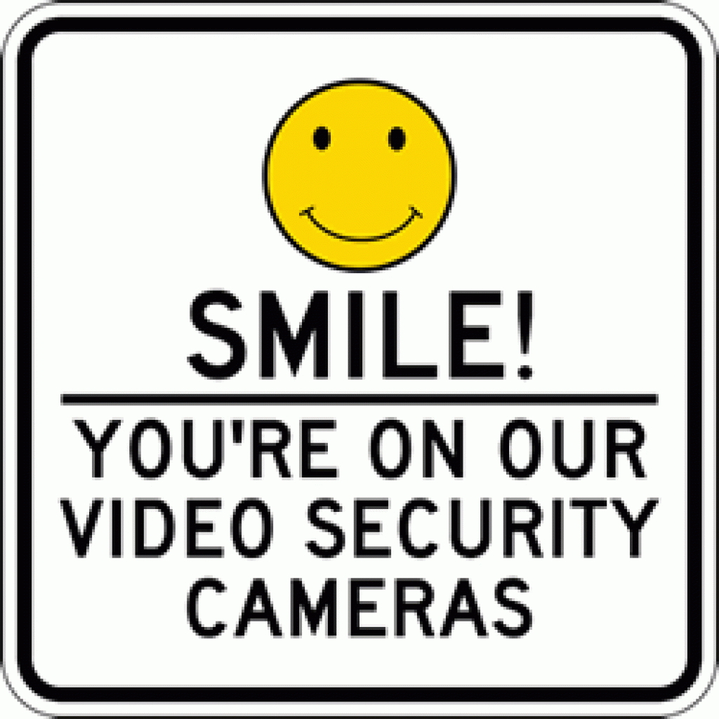 Smile! You&amp;#039;re On Our Video Security Cameras Sign - 18X18 Inside Free - Free Printable Smile Your On Camera