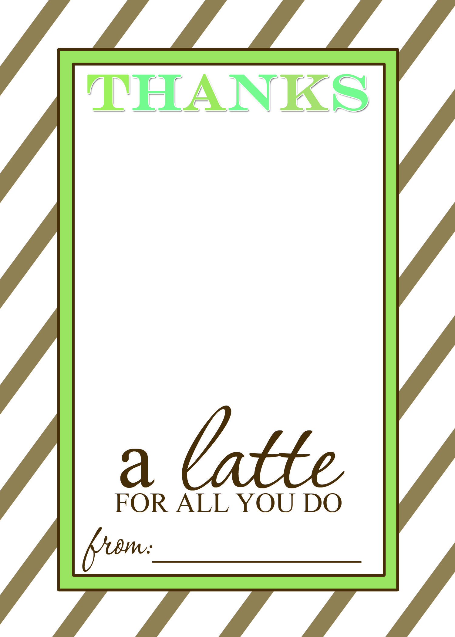 Teacher Appreciation Gift Idea - Thanks A Latte Free Printable Card - Thanks A Latte Free Printable Card