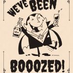 You've Been Boozed!   You Ve Been Boozed Free Printable