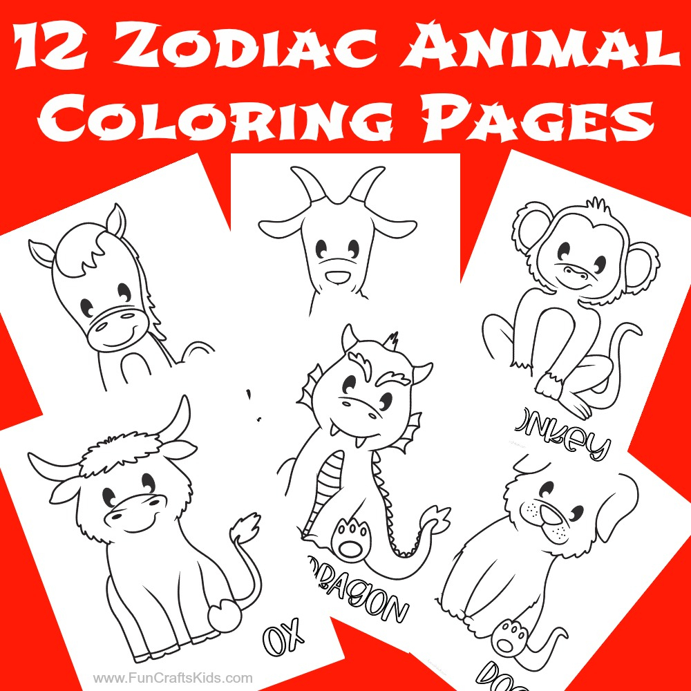 12 Free Printable Chinese Zodiac Coloring Pages - Fun Crafts Kids - Free Printable Chinese Zodiac Signs
