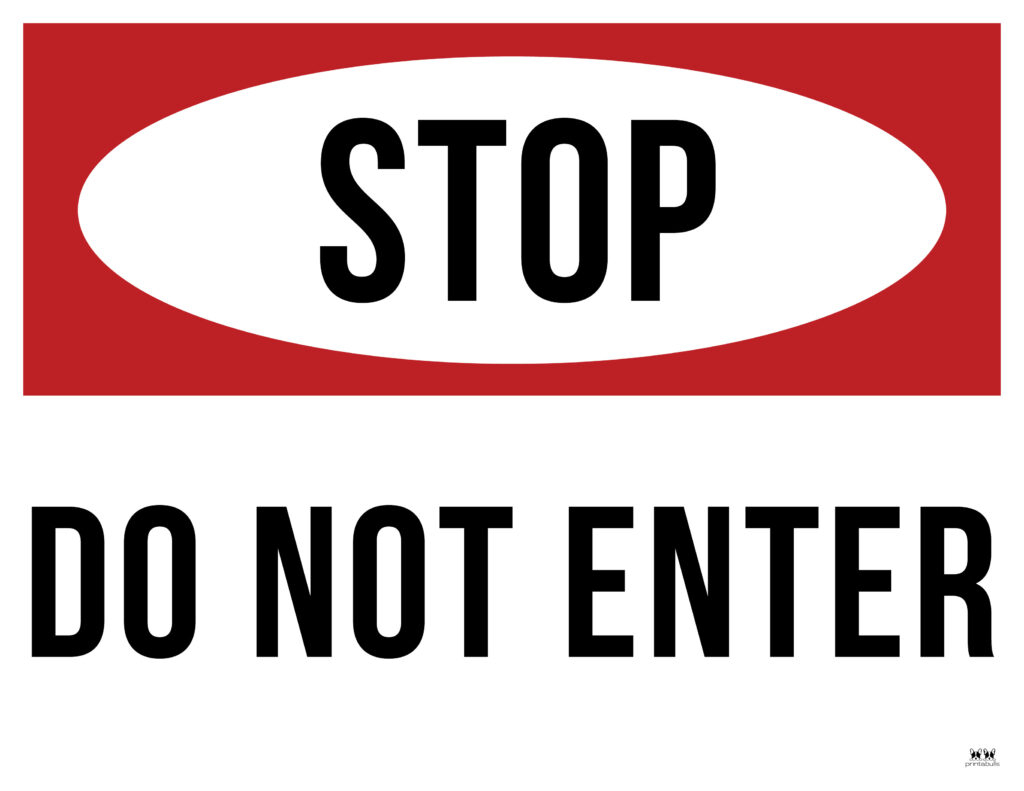 Do Not Enter Signs - 15 Free Printable Signs | Printabulls - Free Print Out Signs