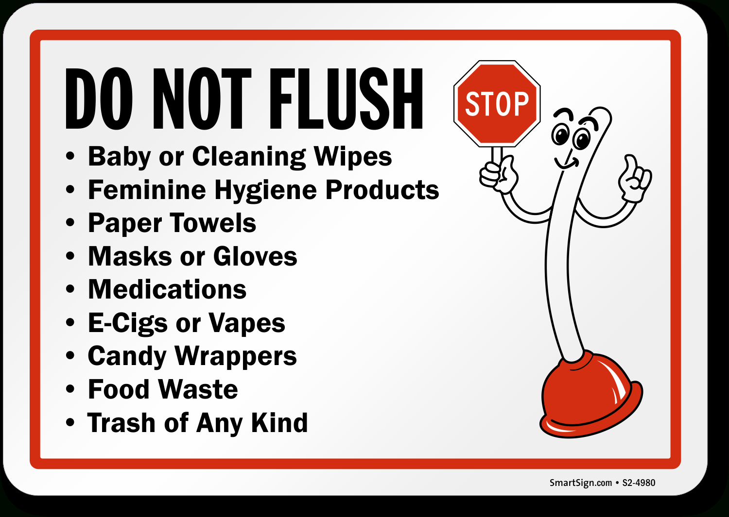Do Not Flush Trash Of Any Kind Plunger Sign, Sku: S2-4980 - Do Not Flush Signs