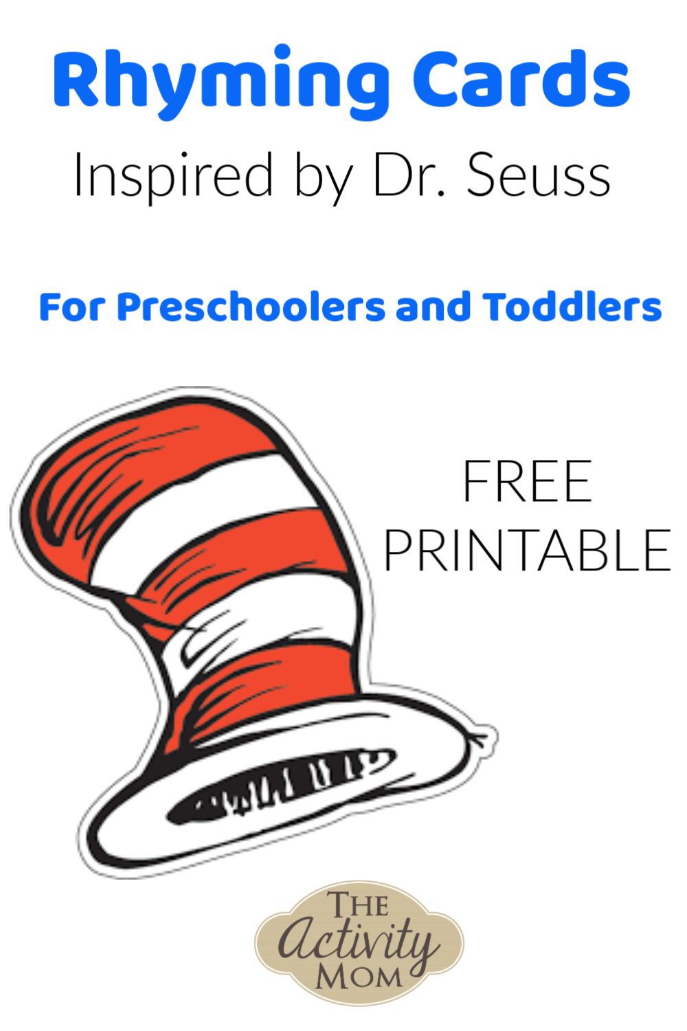 Dr. Seuss Rhyming Cards (Printable) - The Activity Mom - Free Dr Seuss Rhyming Printables