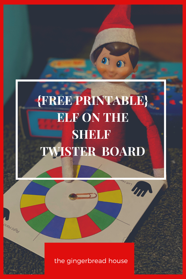 Free Printable} Elf On The Shelf Twister Game - The-Gingerbread - Free Elf On The Shelf Printables Uk