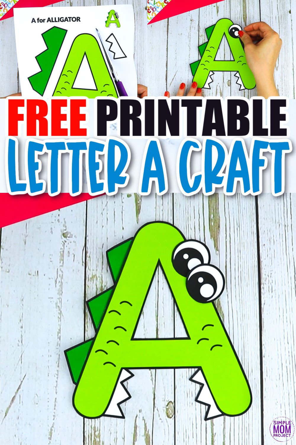 Free Printable Letter A Craft Template – Simple Mom Project - Free Printable Alphabet Letters For Crafts