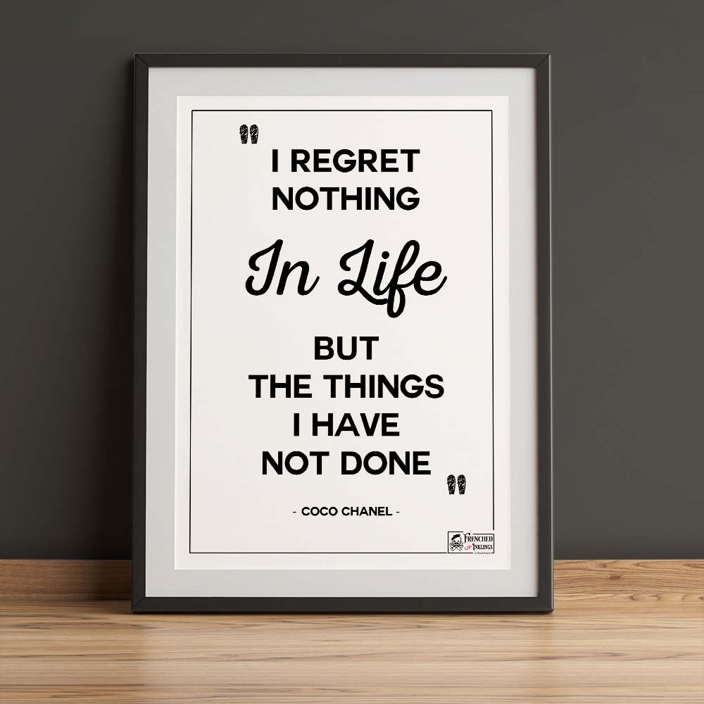 I Regret Nothing In Life (Coco Chanel Quote Poster) - Free Printable Chanel Quotes